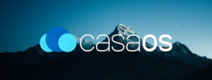 CasaOS – Ένα απλό, εύχρηστο, κομψό σύστημα Home Cloud ανοιχτού κώδικα.